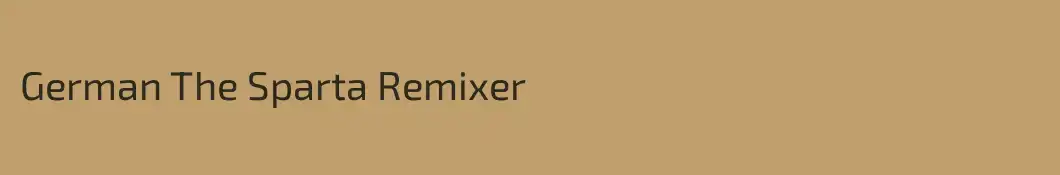 German The Sparta Remixer